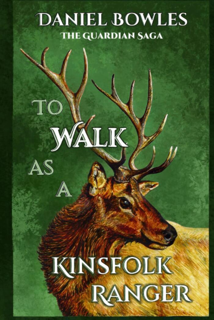 To Walk as a Kinsfolk Ranger