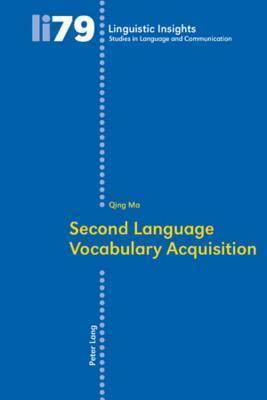 Second Language Vocabulary Acquisition