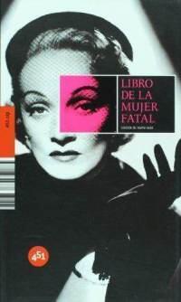 Libro de la mujer fatal