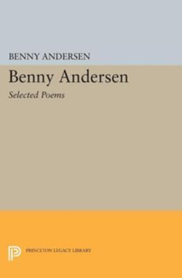 Benny Andersen: Selected Poems: Selected Poems