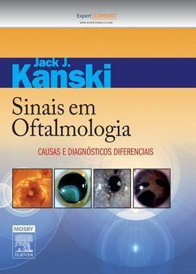 Sinais Em Oftalmologia: Causas E Diagnosticos Diferenciais