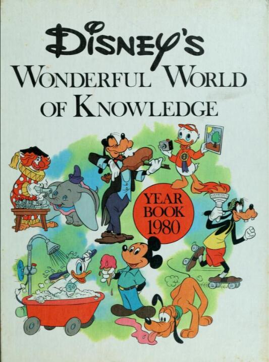 Disney's Wonderful World of Knowledge Year Book 1980