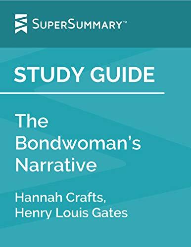 Study Guide: The Bondwoman's Narrative