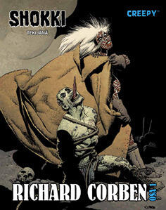 Shokki tekijänä Richard Corben - osa 1