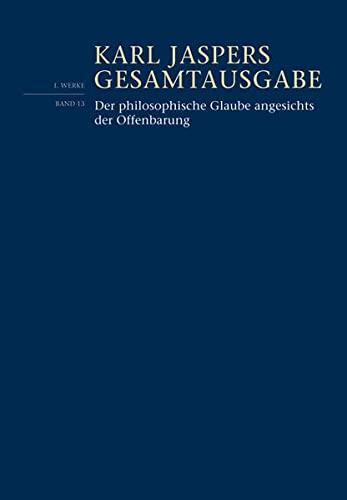 Der Philosophische Glaube Angesichts Der Offenbarung