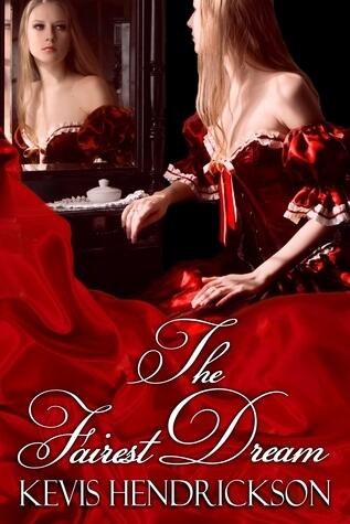 The Fairest Dream