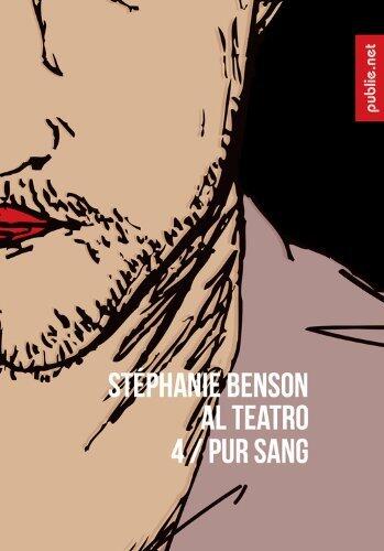 Pur sang: Al Teatro, T4
