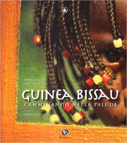 Guinea Bissau: camminando nella palude