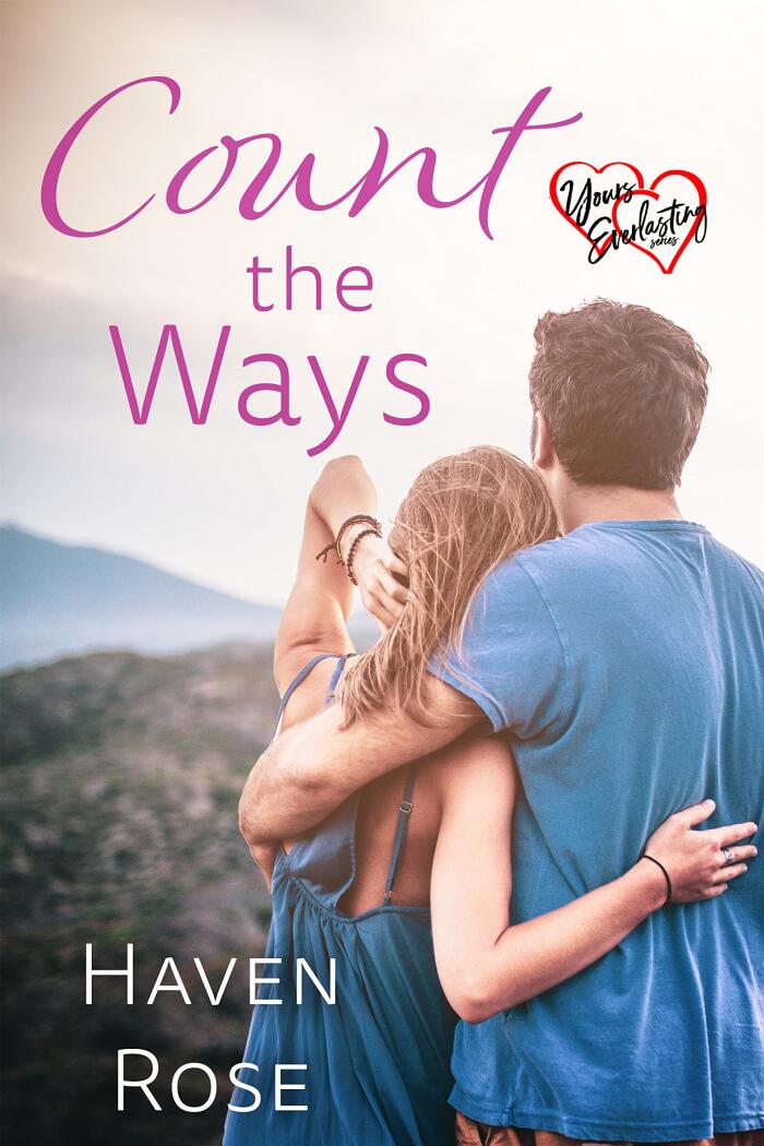 Count the Ways: Yours Everlasting Series 2022, Book Six/Just Beachy, Book One