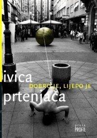 Dobro je, lijepo je