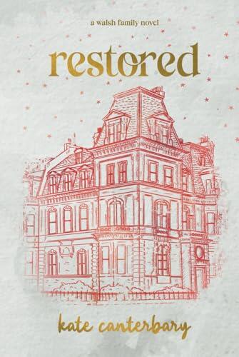 Restored