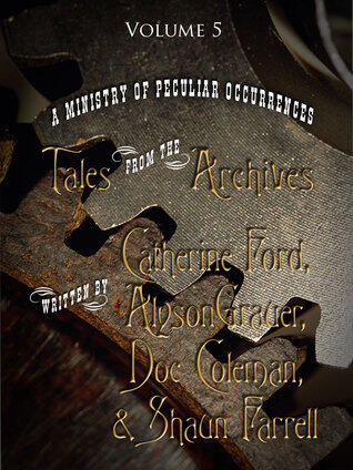 Tales from the Archives: Volume 5