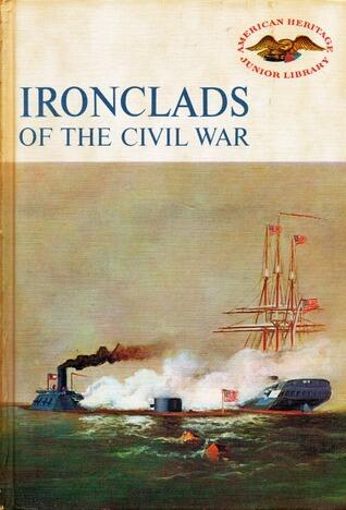 Ironclads of the Civil War