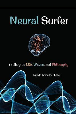 Neural Surfer: A Diary