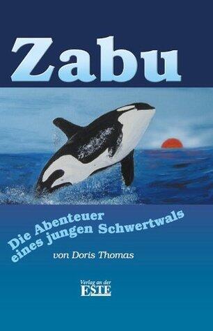 Zabu - Die Abenteuer eines jungen Schwertwals