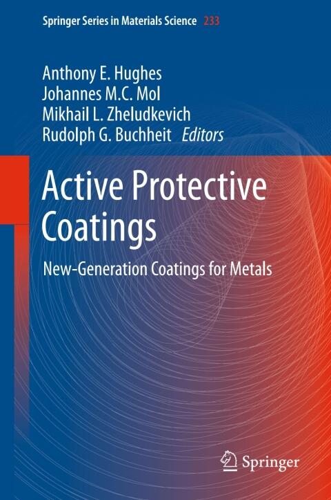 Active Protective Coatings: New-Generation Coatings for Metals