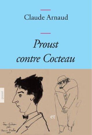 Proust contre Cocteau: Couverture bleue (Essais Français)
