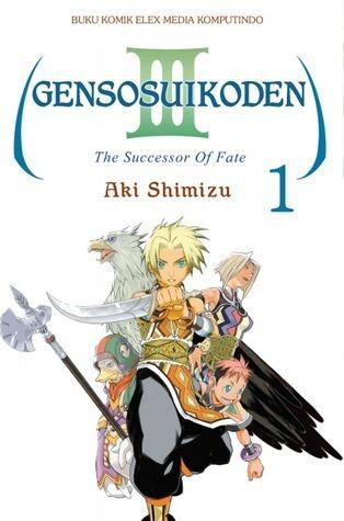 Gensosuikoden III: The Succesor of Fate Vol. 1