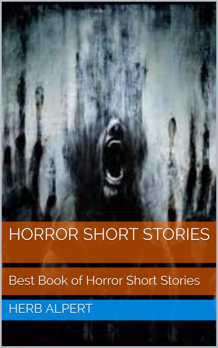 Short Horror Stories: Best Book of Short Horror Stories