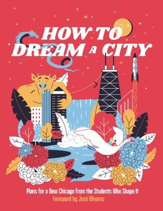 How to Dream a City