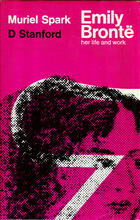 Emily Bronte: Her Life and Work