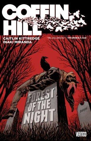 Coffin Hill Vol. 1: Forest of the Night