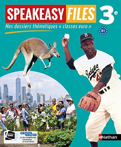 Mes Dossiers Speakeasy Files Anglais Classes Euro 3E Manuel De L'Élève (2018)