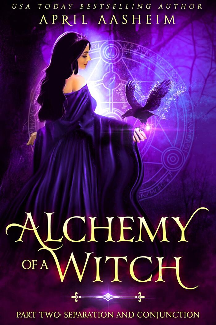 Alchemy of a Witch: Part Two: Separation and Conjunction