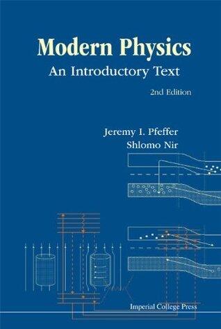 Modern Physics :An Introductory Text