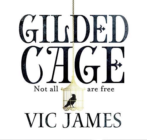 Gilded Cage