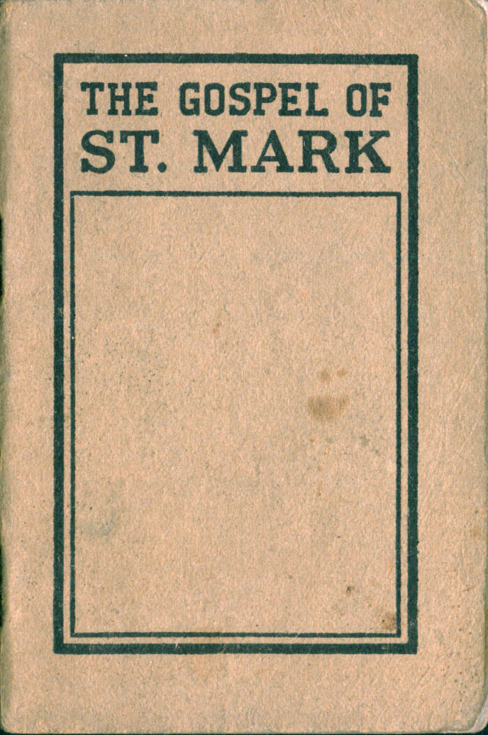 The Gospel According to Saint Mark