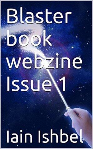 Blaster book webzine Issue 1