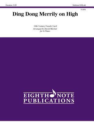Ding Dong Merrily on High: Score & Parts