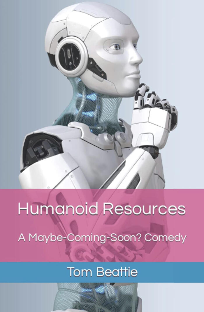 Humanoid Resources: A Maybe-Coming-Soon? Comedy