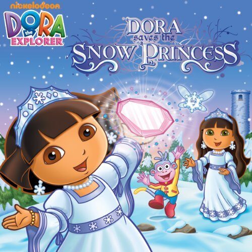 Dora Saves the Snow Princess (Dora the Explorer)