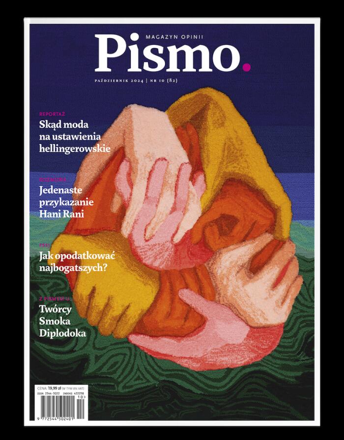 Pismo. Magazyn Opinii nr 10/2024