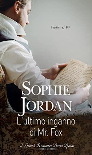 L'ultimo inganno di Mr. Fox (Caccia al duca Vol. 3)