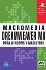 Macromedia Dreamweaver MX for Windows and Macintosh