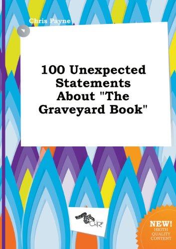 100 Unexpected Statements about the Graveyard Book