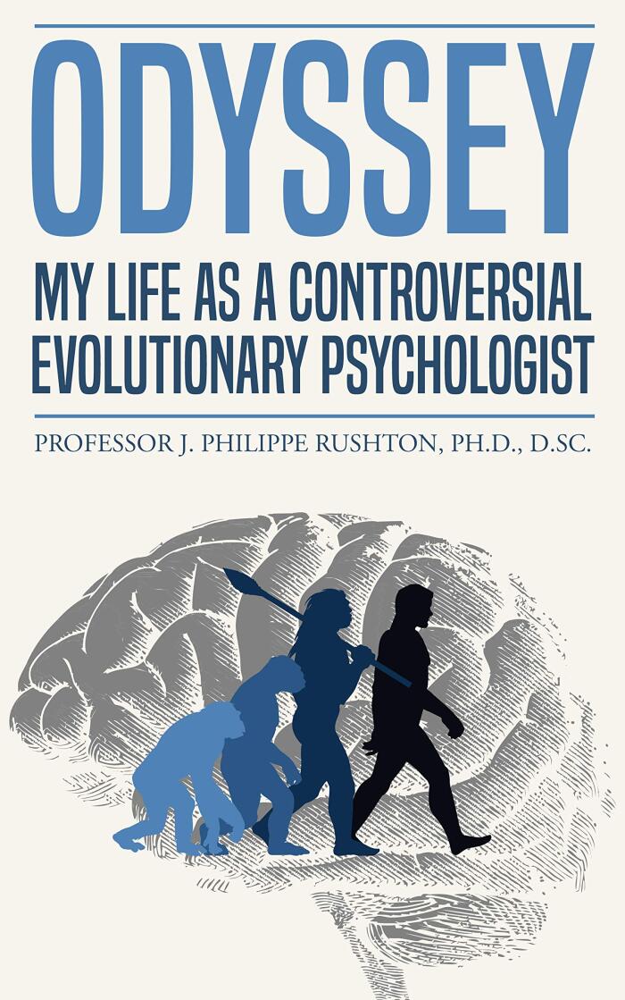 Odyssey: My Life as a Controversial Evolutionary Psychologist