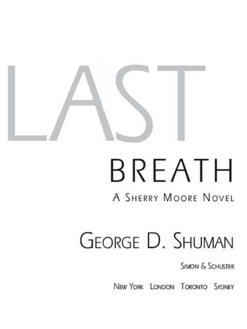 Last Breath: A Sherry Moore Novel