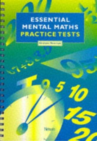 Essential Mental Maths Practice Tests