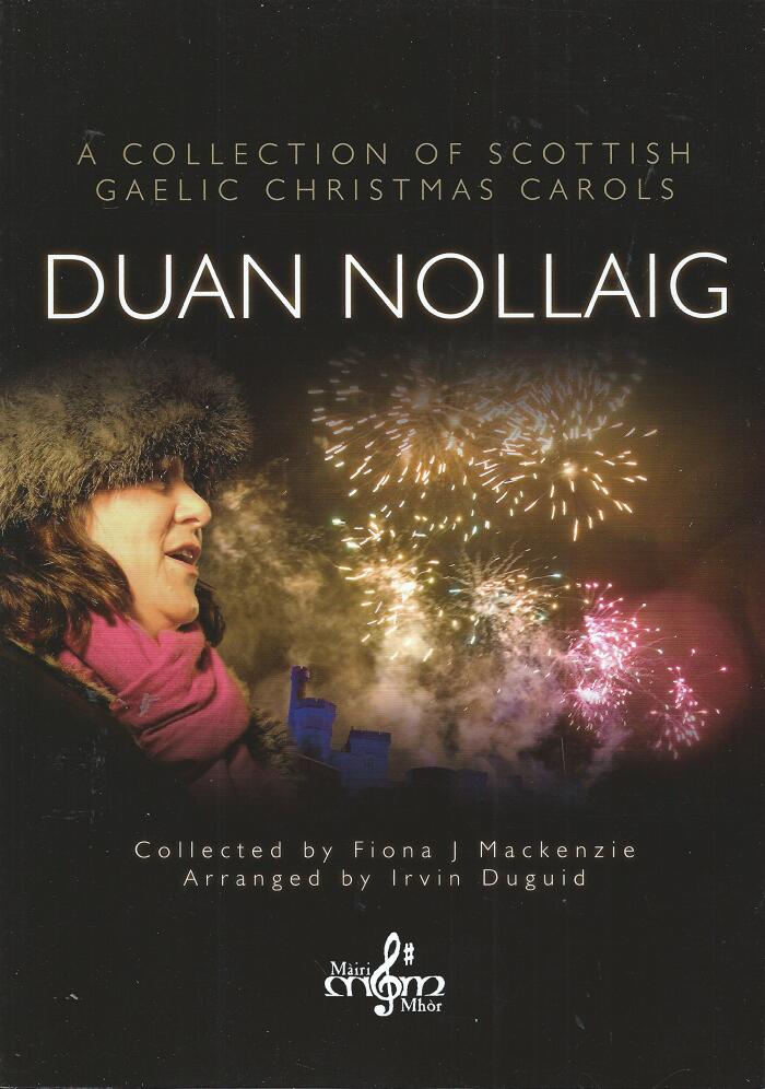 Duan Nollaig: A Collection of Scottish Gaelic Christmas Carols