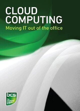 Cloud computing: Moving IT out of the office