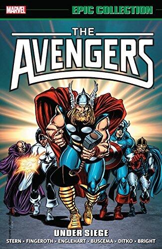 Avengers Epic Collection, Vol. 16: Under Siege
