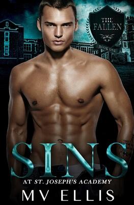 Sins at St Joseph's Academy: A Reverse Harem High School Bully Romance