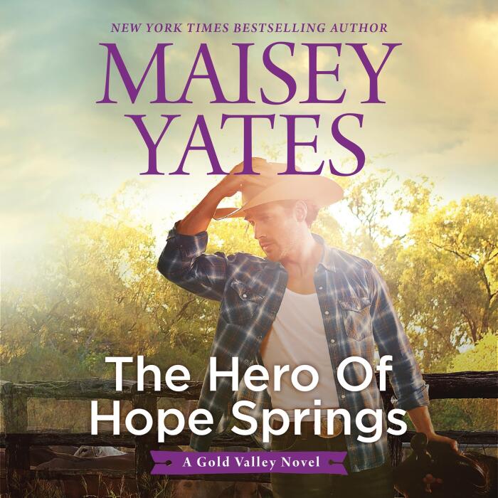 The Hero of Hope Springs: Gold Valley, Book 10