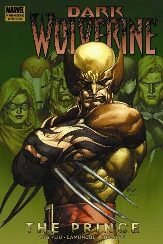 Wolverine: Dark Wolverine - The Prince Premiere