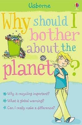 Why Should I Bother about the Planet?