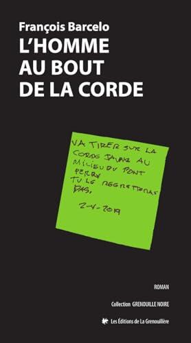 Homme au bout de la corde